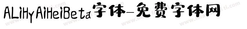 AliHYAiHei Beta字体字体转换